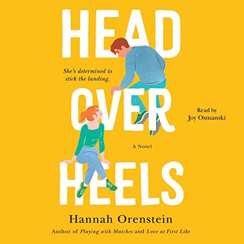 Hannah Orenstein, Joy Osmanski: Head over Heels (AudiobookFormat, 2020, Blackstone Pub)