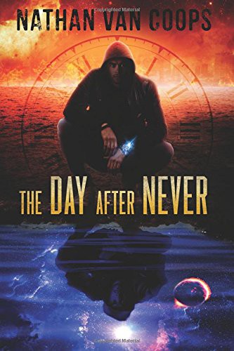 Nathan Van Coops: The Day After Never (Paperback, Skylighter Press)