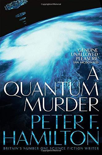 Peter F. Hamilton: A Quantum Murder (1994)