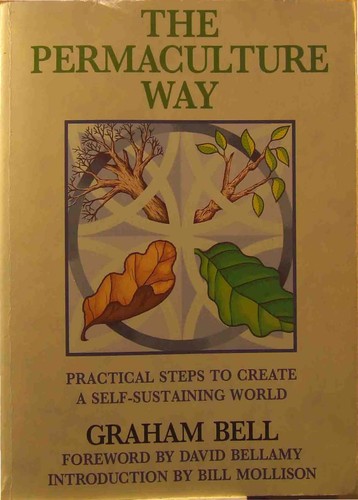 Graham Bell: The Permaculture Way (Paperback, Thorsons Pub)