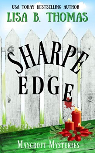 Lisa B. Thomas: Sharpe Edge (Paperback, CreateSpace Independent Publishing Platform)