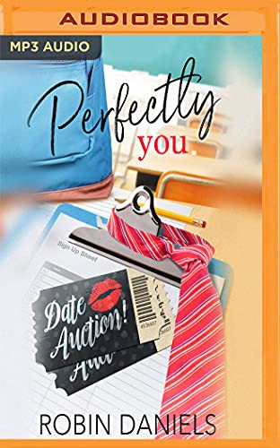 Robin Daniels, Casey Turner: Perfectly You (AudiobookFormat, Audible Studios on Brilliance Audio, Audible Studios on Brilliance)
