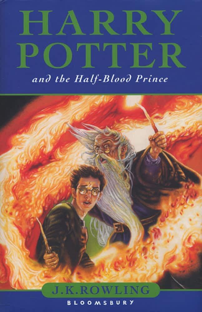 J.K. Rowling: Harry Potter and the Half-Blood Prince (Harry Potter, #6) (2005)