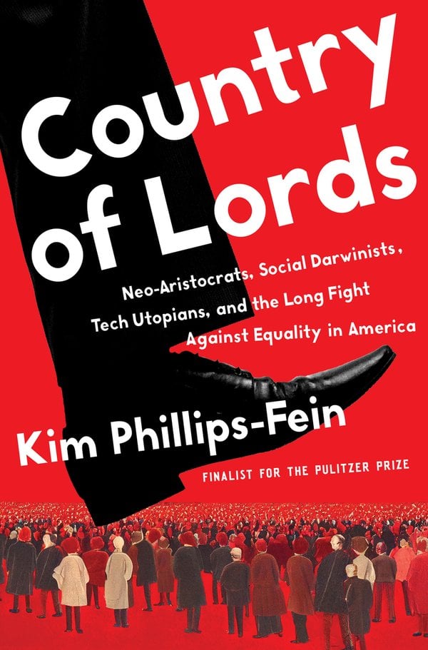Kim Phillips-Fein: Country of Lords
