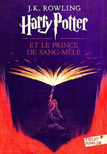 J.K. Rowling: Harry Potter et le Prince de sang mele (French language, 2011)