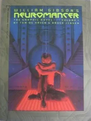 William Gibson: William Gibson's Neuromancer (1989)
