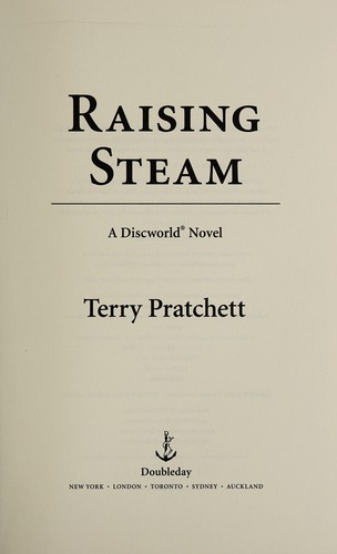 Terry Pratchett: Raising steam (2013)