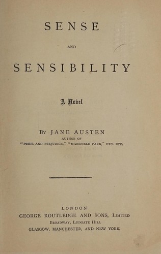 Jane Austen: Sense and Sensibility (George Routledge and Sons, Limited)