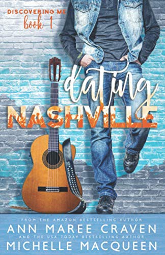 Ann Maree Craven, Michelle MacQueen, Kelly Hartigan, Covers By Combs: Dating Nashville (Paperback, Independently published)