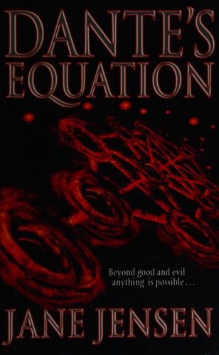 Jane Jensen: Dante's equation (2003, Orbit)