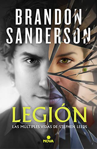 Manuel Viciano Delibano, Brandon Sanderson: Legión : Las múltiples vidas de Stephen Leeds (Paperback, 2019, Nova)