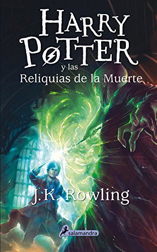 J.K. Rowling: Harry Potter y las reliquias de la muerte (Hardcover, Salamandra Infantil y Juvenil)