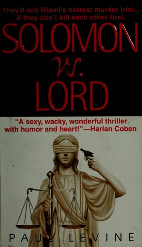 Paul Levine: Solomon vs. Lord (2005, Bantam Books)