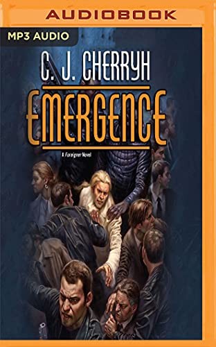 C. J. Cherryh, Daniel Thomas May: Emergence (AudiobookFormat, Audible Studios on Brilliance Audio, Audible Studios on Brilliance)