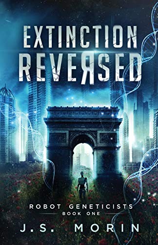 J.S. Morin: Extinction Reversed (Paperback, Magical Scrivener Press)