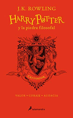 J.K. Rowling: Harry Potter y la piedra filosofal - 20 aniversario - Gryffindor (Spanish language, 2018, Salamandra)