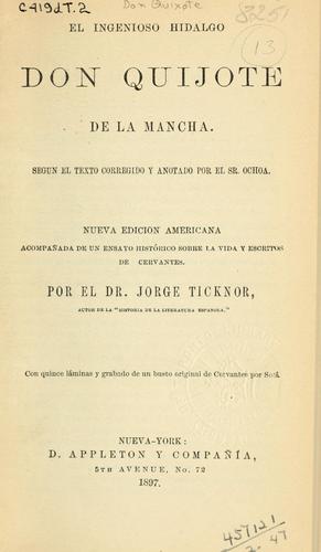 Miguel de Cervantes Saavedra: El ingenioso hidalgo Don Quijote de la Mancha (Spanish language, 1897, Appleton)