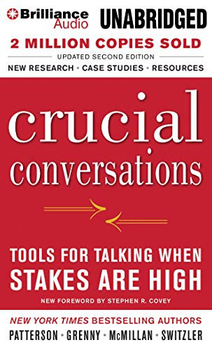 Joseph Grenny, Ron McMillan, Al Switzler, Kerry Patterson: Crucial Conversations (AudiobookFormat, 2013, Brilliance Audio)