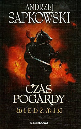 Andrzej Sapkowski OG: Czas pogardy (Paperback, Polish language, SuperNowa)