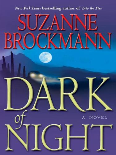 Suzanne Brockmann: Dark of Night (EBook, 2009, Random House Publishing Group)