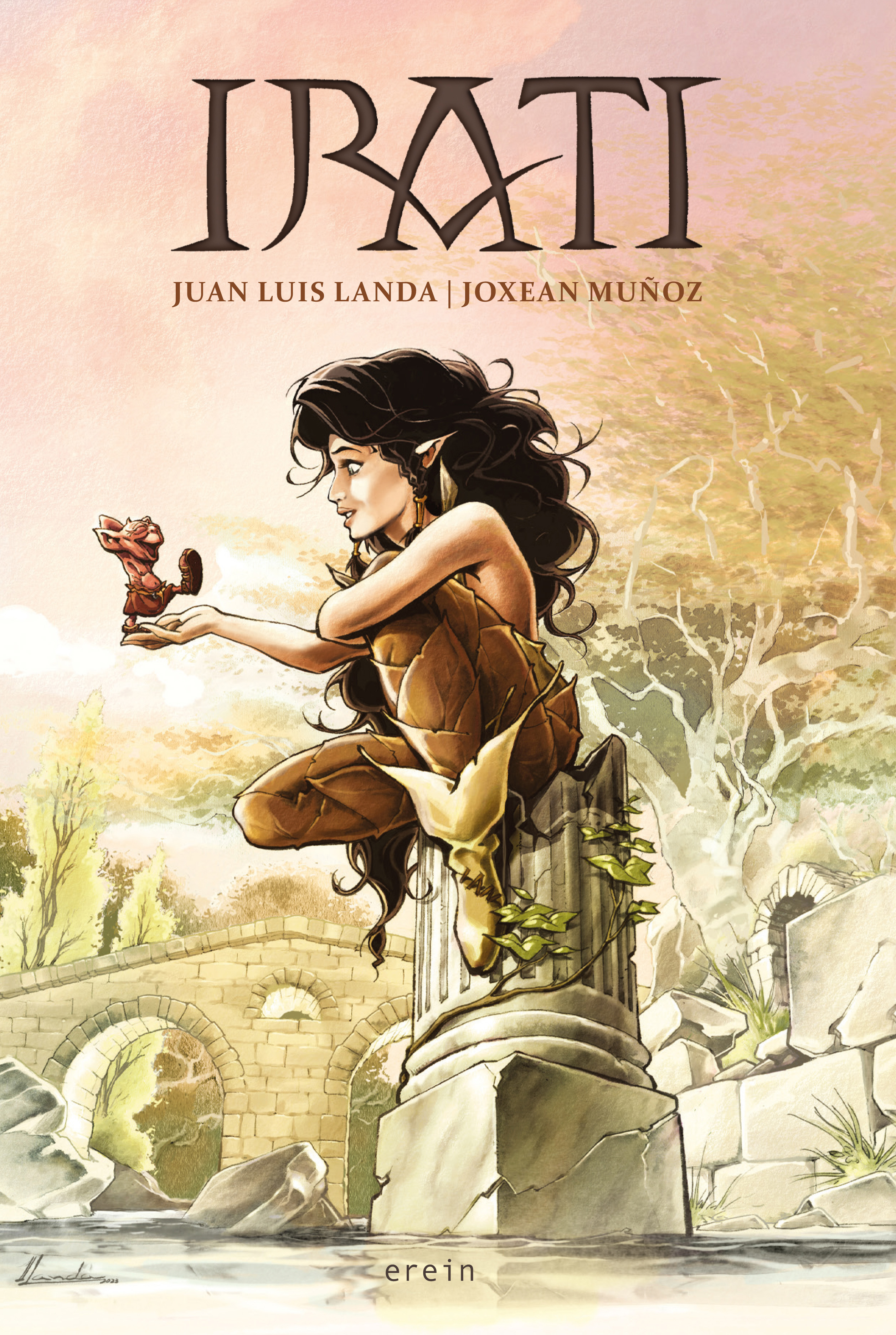 Joxean Muñoz, Juan Luis Landa: Irati (Hardcover, Euskara language, 2023, Erein)