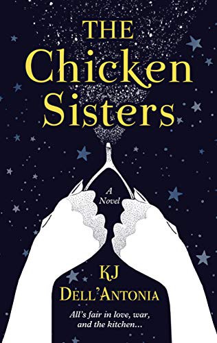 KJ Dell'Antonia: The Chicken Sisters (Hardcover, 2021, Wheeler Publishing Large Print)