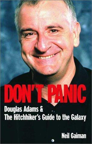 Neil Gaiman, M. J. Simpson: DON'T PANIC