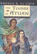 Ursula K. Le Guin: The Tombs of Atuan (The Earthsea Cycle, Book 2) (Hardcover, Tandem Library)