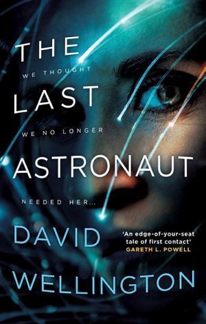 David Wellington: The Last Astronaut