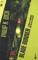 Philip Dick: Blade Runner (Paperback, 2013, Minotauro)