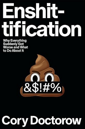 Cory Doctorow (Duplicate): Enshittification (Hardcover, 2025, MCD)