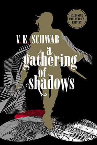 V. E. Schwab (Duplicate): A Gathering of Shadows (2019, Titan Books (UK))