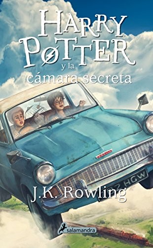 J.K. Rowling: Harry Potter y la cámara secreta (Paperback, Spanish language, Salamandra Infantil y Juvenil)