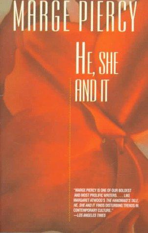 Marge Piercy: He, She and It (MM to TR Promotion) (Ballantine Books)