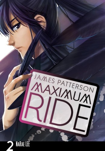 NaRae Lee: Maximum Ride (2009, Yen Press)