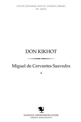 Miguel de Unamuno: Don Ḳikhoṭ (Yiddish language, 1950, Iḳuf)