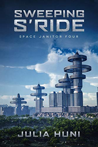 Julia Huni: Sweeping S'Ride (Paperback, Independently Published, Independently published)