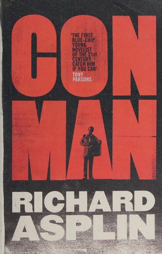 Richard Asplin: Conman (2009, Oldcastle Books, Limited)