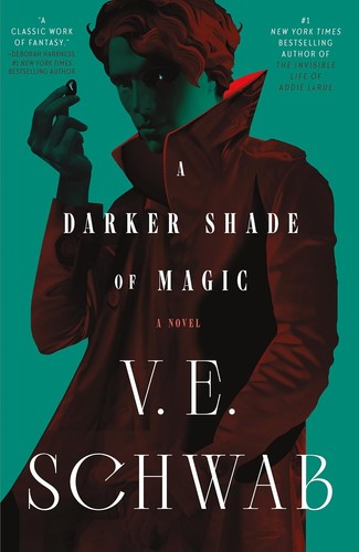 V. E. Schwab (Duplicate): Darker Shade of Magic (2023, Doherty Associates, LLC, Tom)