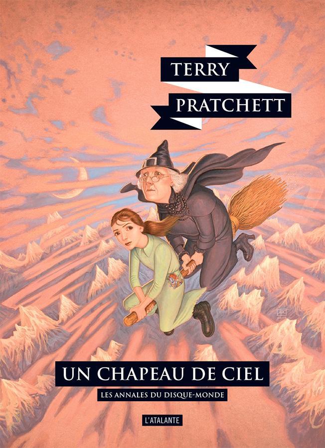 Terry Pratchett: Un chapeau de ciel (French language, 2018, L'Atalante)