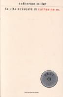 Catherine Millet: LA Vita Sensuale Di Catherine M. (Paperback, Italian language, Mondadori (Italy))