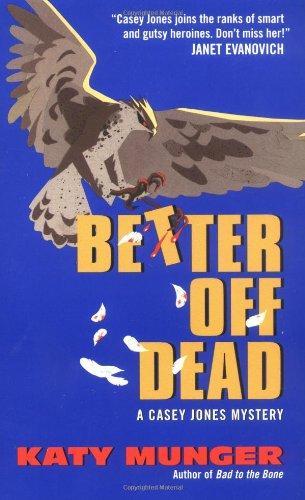 Katy Munger: Better Off Dead (2001)