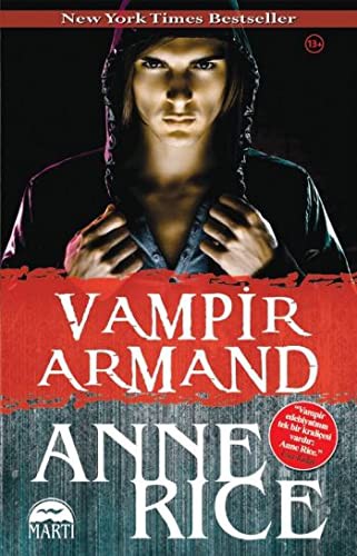 Anne Rice: Vampir Armand (Paperback, Marti Yayincilik)