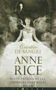 Anne Rice: Cántico de sangre (Spanish language, 2005, Ediciones B)