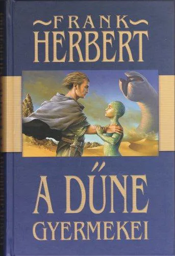 Frank Herbert: Children of Dune (Hungarian Translation) (The Dune Saga, Volume 3) (Hungarian language, 2002)