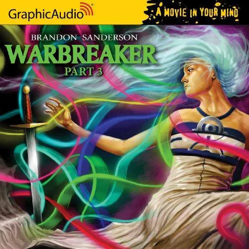 Brandon Sanderson: Warbreaker, Part 2 of 3