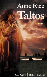Anne Rice: Taltos (French language, 1996, Robert Laffont)