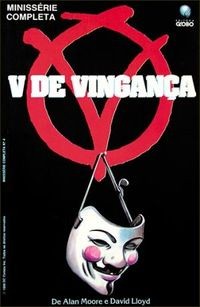 Alan Moore, Lloyd, David, David Lloyd: V de Vingança (Paperback, Portuguese language, 1990, Editora Globo S/A)
