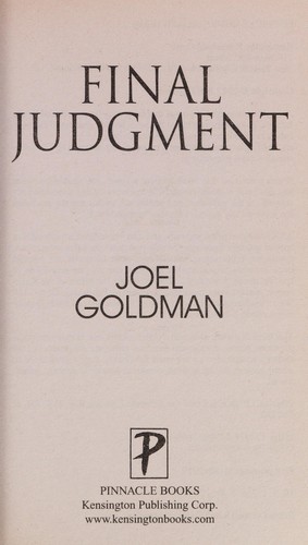 Joel Goldman: Final judgment (2012, Pinnacle Books)