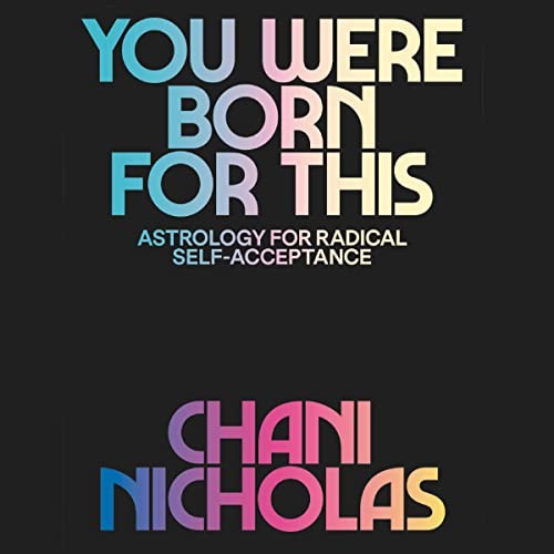 Chani Nicholas: You Were Born for This (Hardcover, HarperOne)
